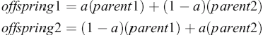使用Roulette-wheel selection來(lái)選擇父代，然后對(duì)父代使用線(xiàn)性組合產(chǎn)生新的子代